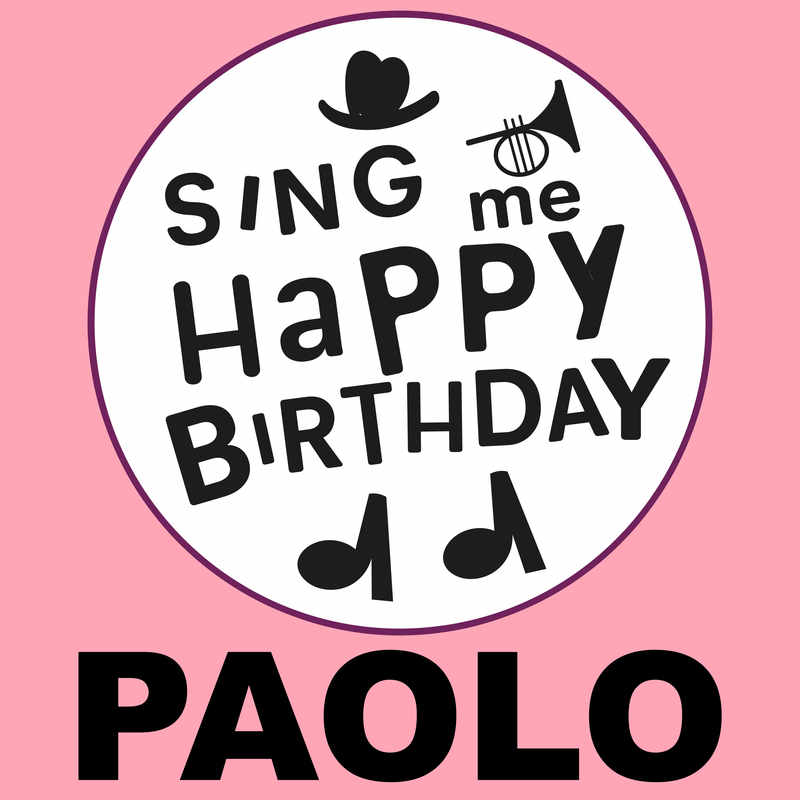 Sing Me Happy Birthday Paolo - Album Cover
