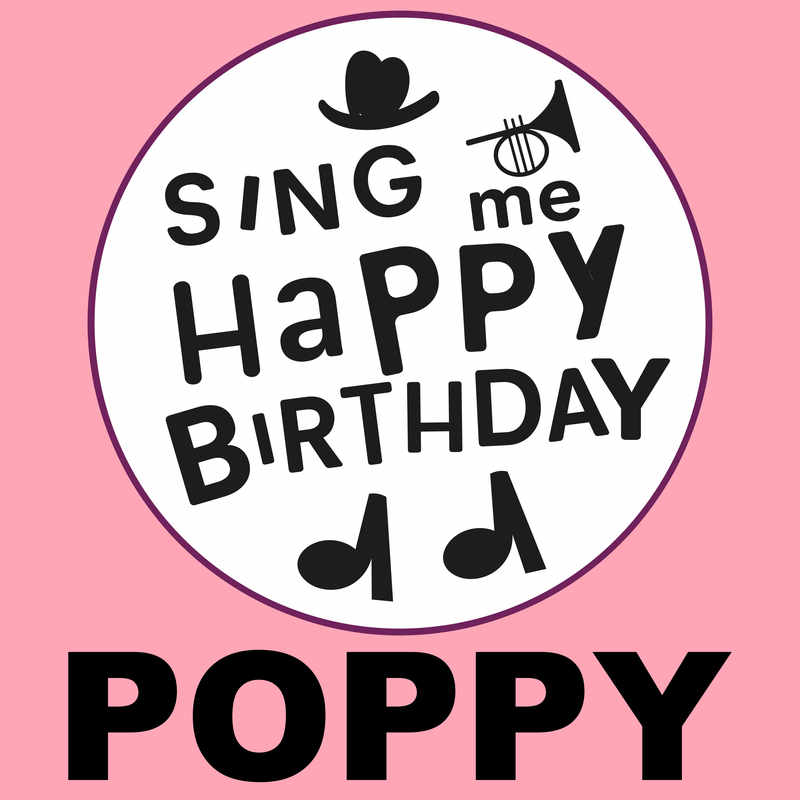 Sing Me Happy Birthday Poppy - Album Cover