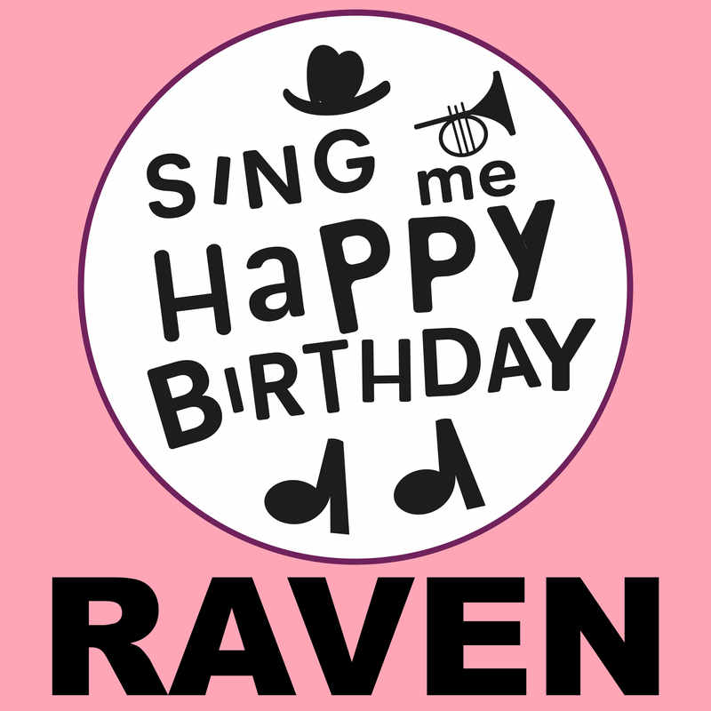 Sing Me Happy Birthday Raven - Album Cover
