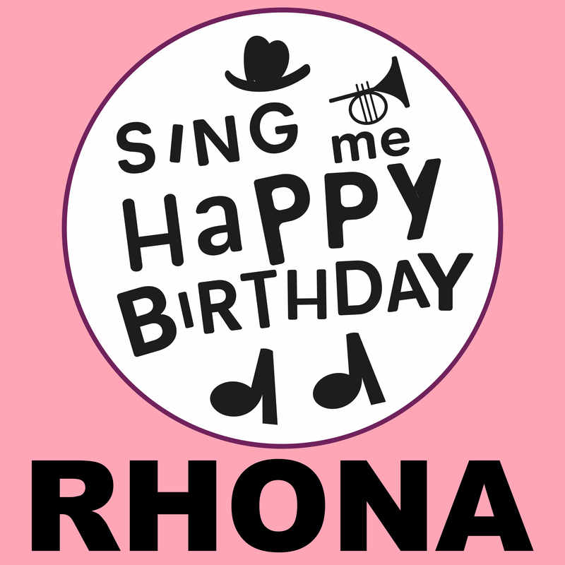 Sing Me Happy Birthday Rhona - Album Cover