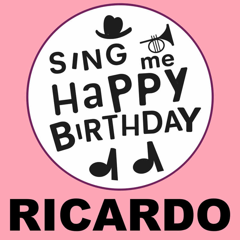 Sing Me Happy Birthday Ricardo - Album Cover