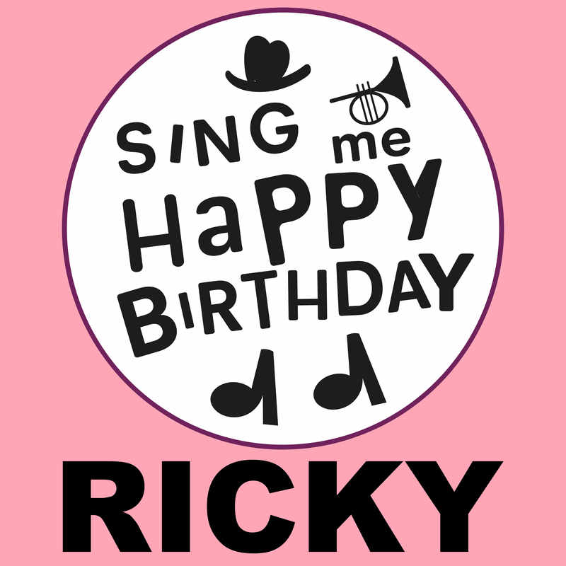 Sing Me Happy Birthday Ricky - Album Cover