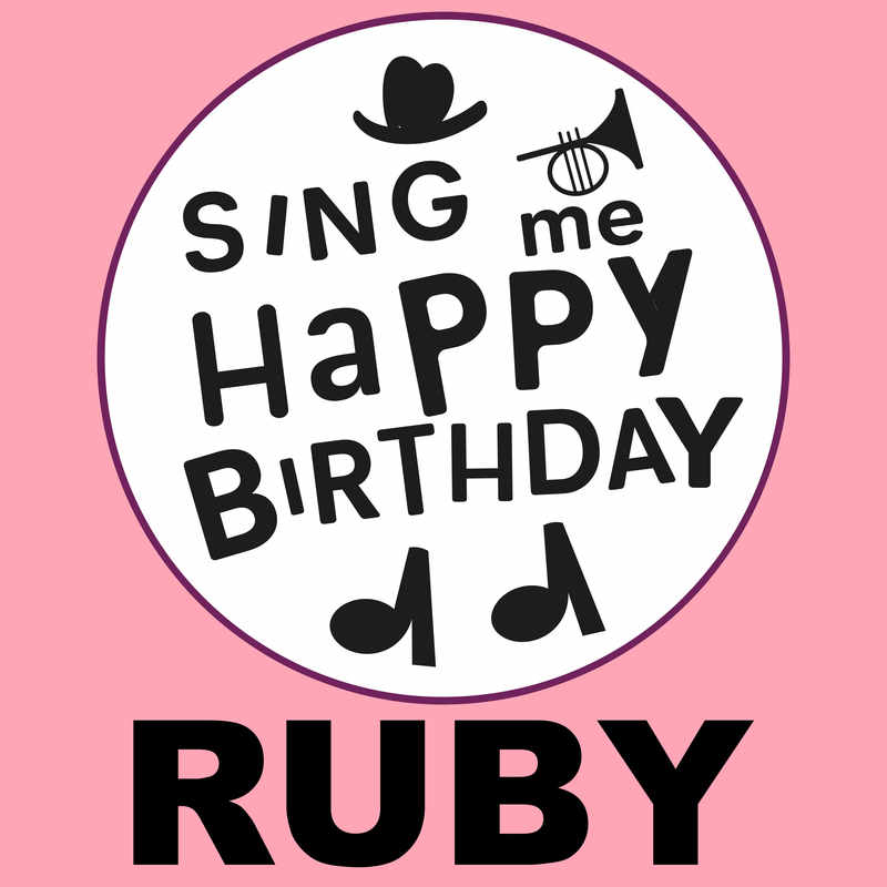 Sing Me Happy Birthday Ruby - Album Cover