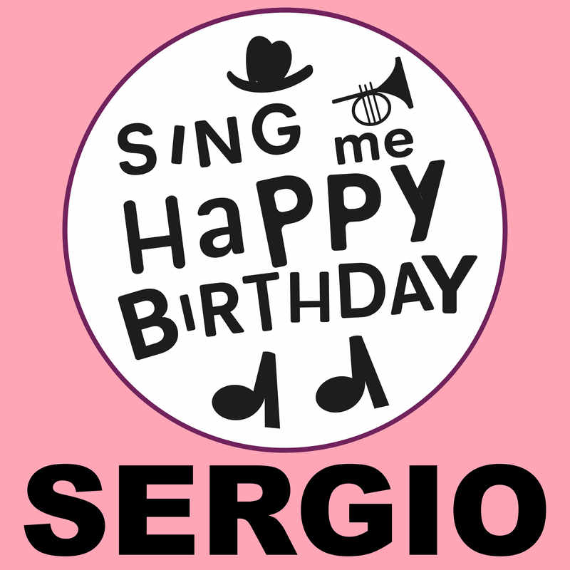 Sing Me Happy Birthday Sergio - Album Cover