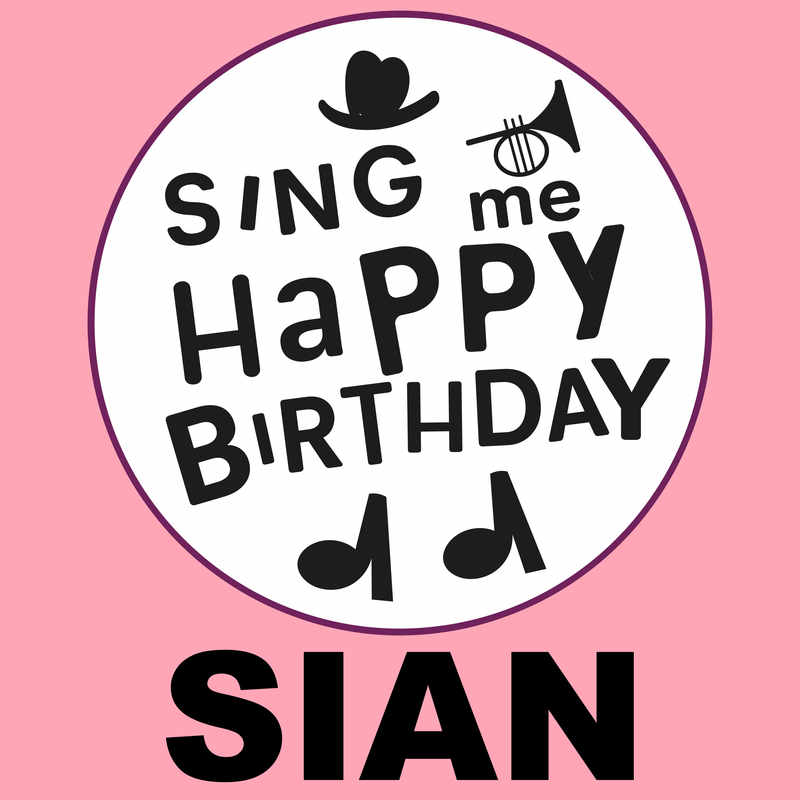 Sing Me Happy Birthday Sian - Album Cover