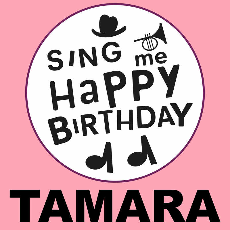 Sing Me Happy Birthday Tamara - Album Cover