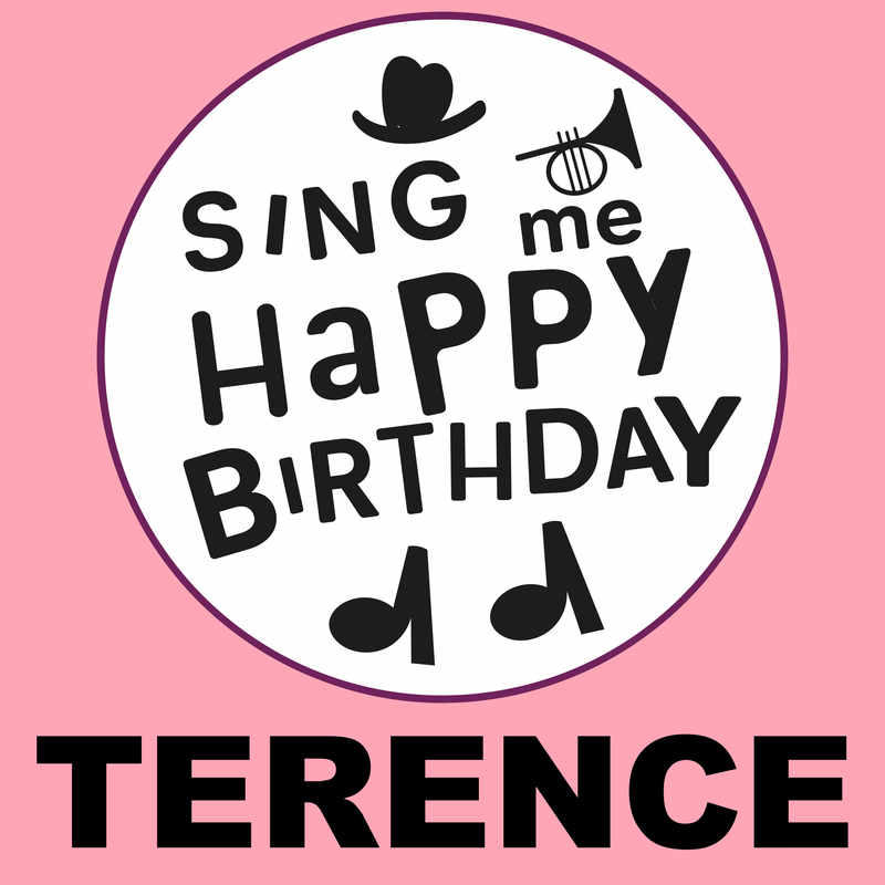 Sing Me Happy Birthday Terence - Album Cover