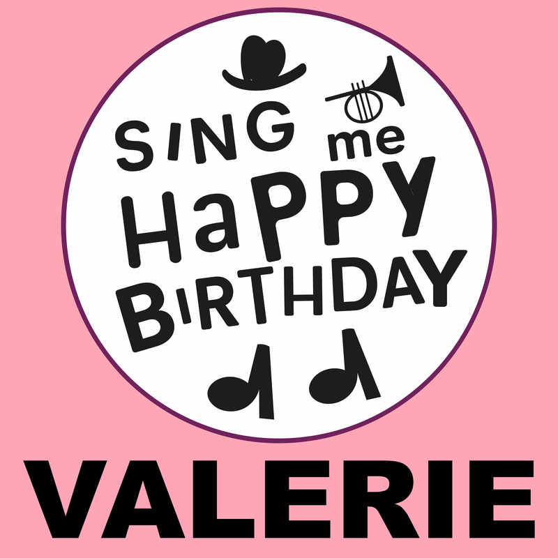 Sing Me Happy Birthday Valerie - Album Cover