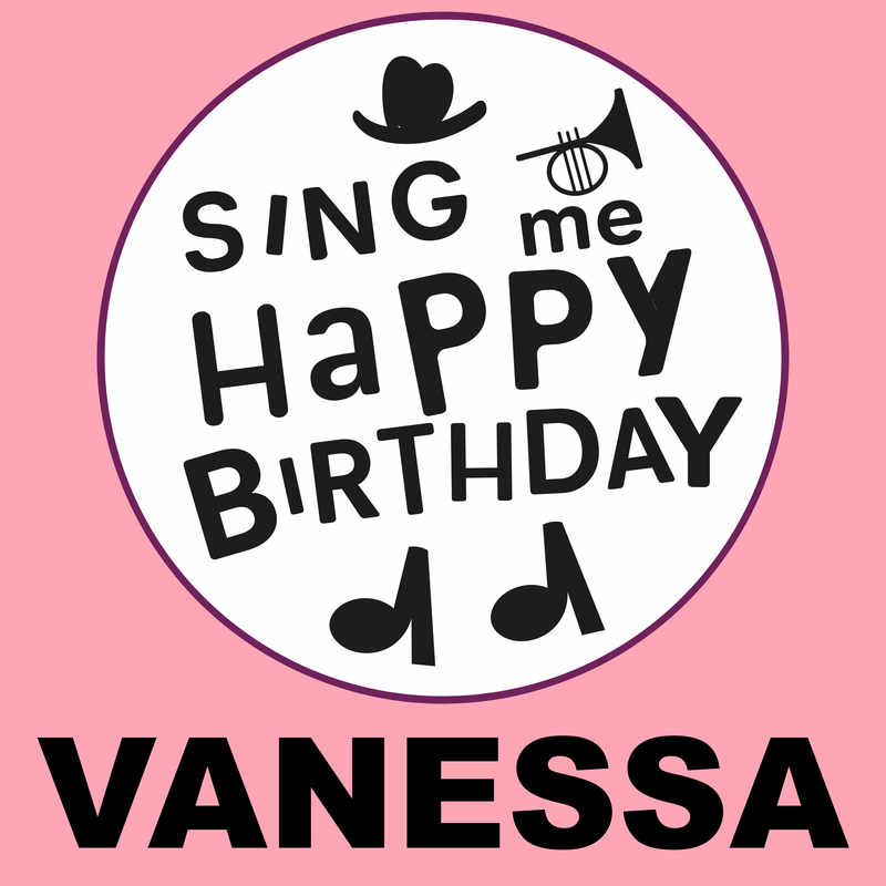 Sing Me Happy Birthday Vanessa - Album Cover
