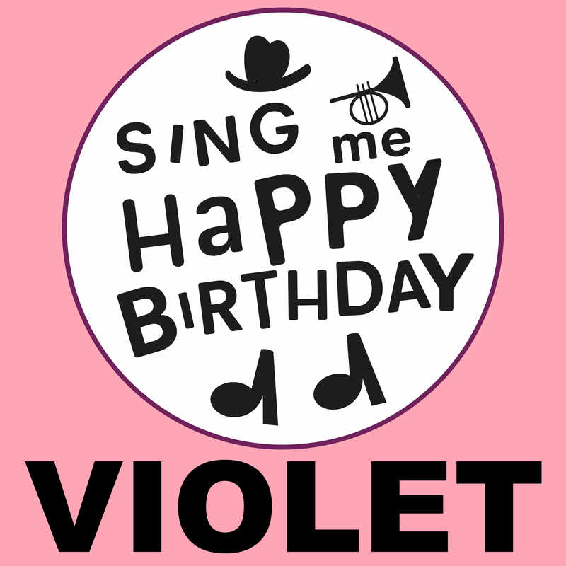 Sing Me Happy Birthday Violet - Album Cover
