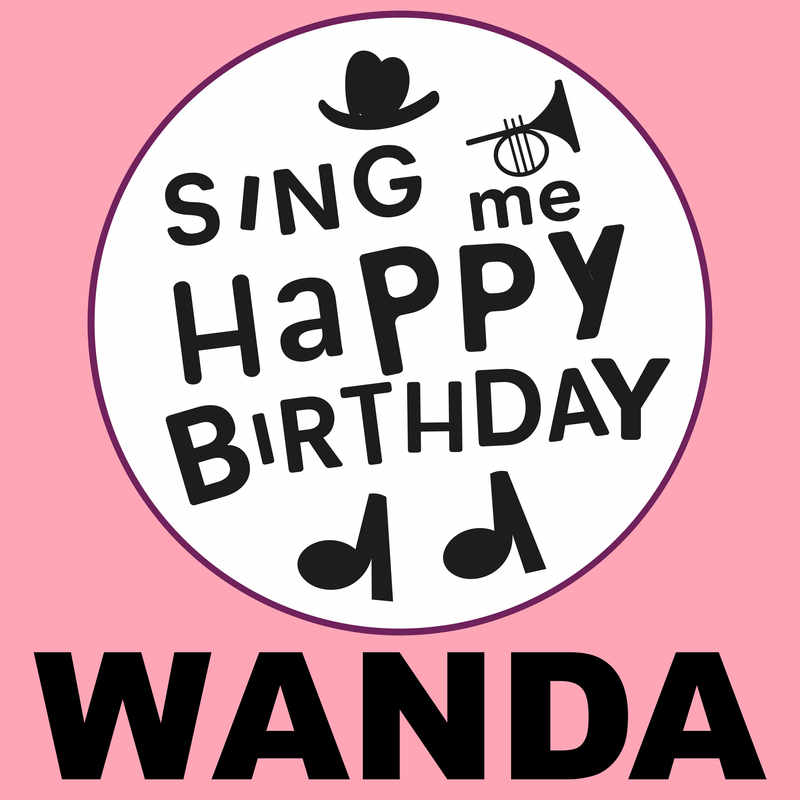 Sing Me Happy Birthday Wanda - Album Cover