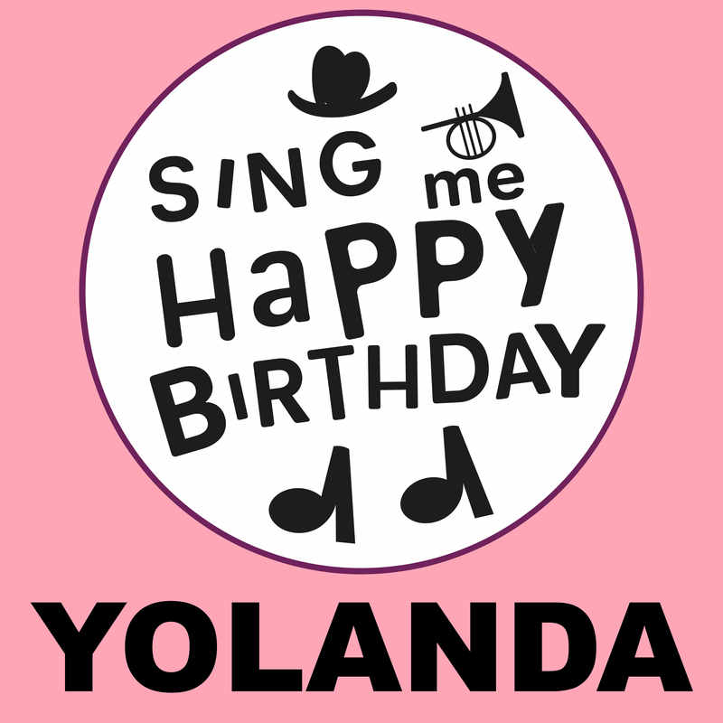 Sing Me Happy Birthday Yolanda - Album Cover