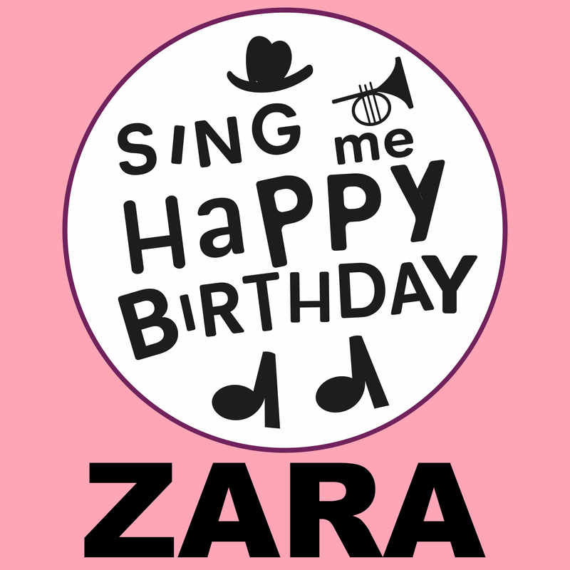 Sing Me Happy Birthday Zara - Album Cover