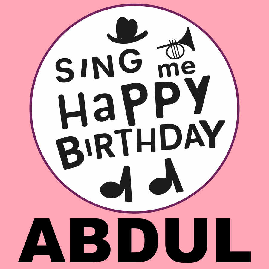 Sing Me Happy Birthday Abdul - Album Cover