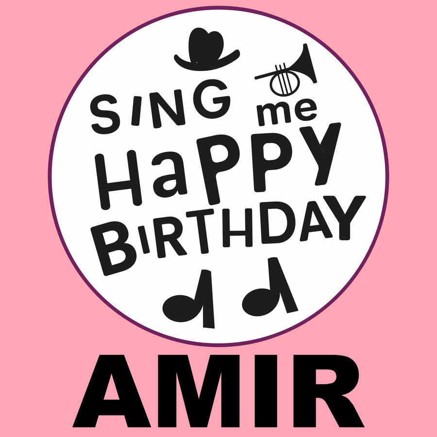 Sing Me Happy Birthday Amir - Album Cover