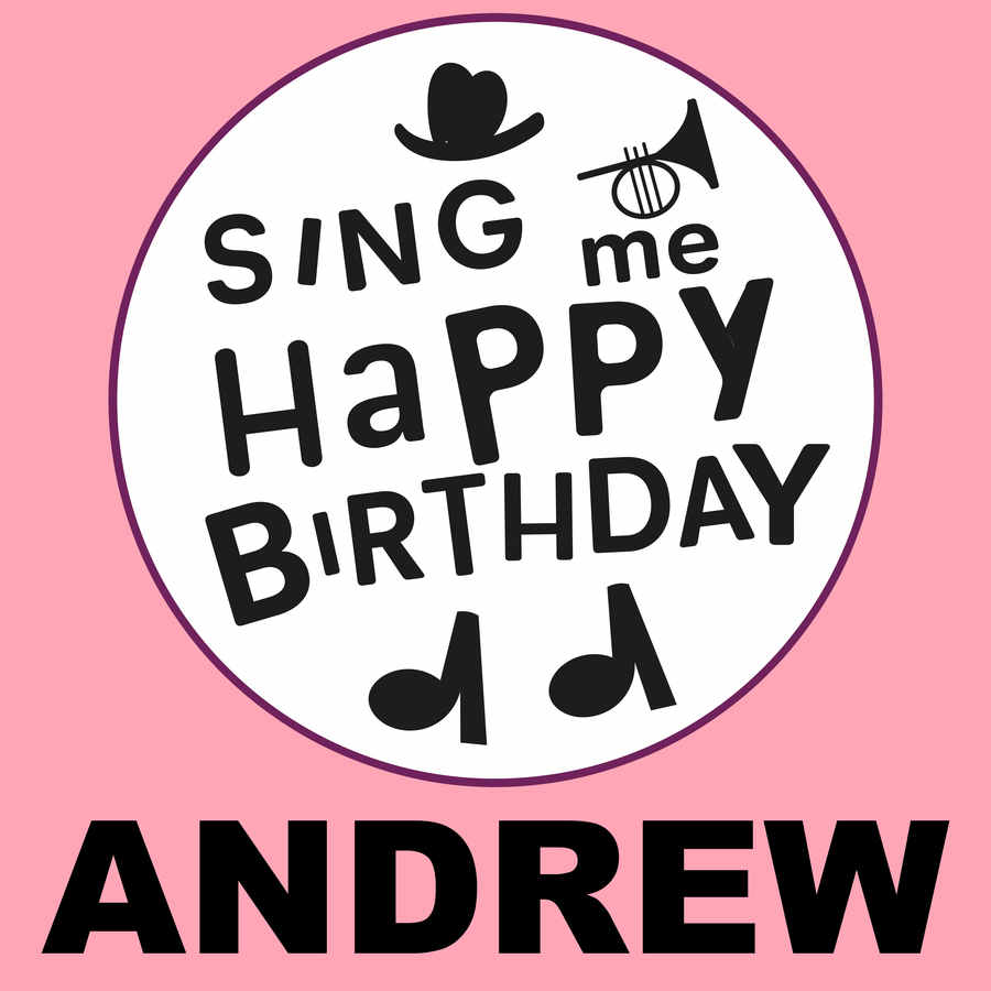 Sing Me Happy Birthday Andrew - Album Cover