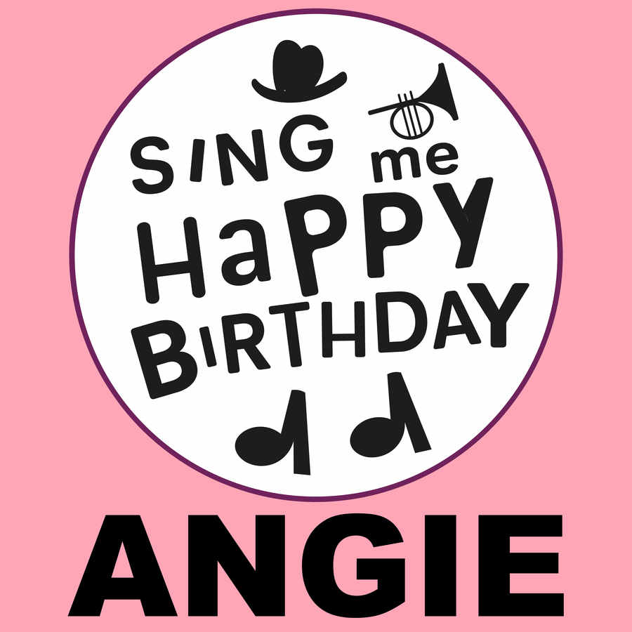 Sing Me Happy Birthday Angie - Album Cover
