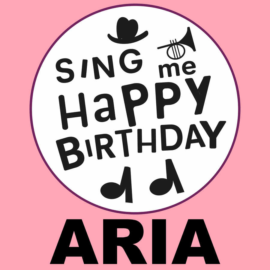 Sing Me Happy Birthday Aria - Album Cover