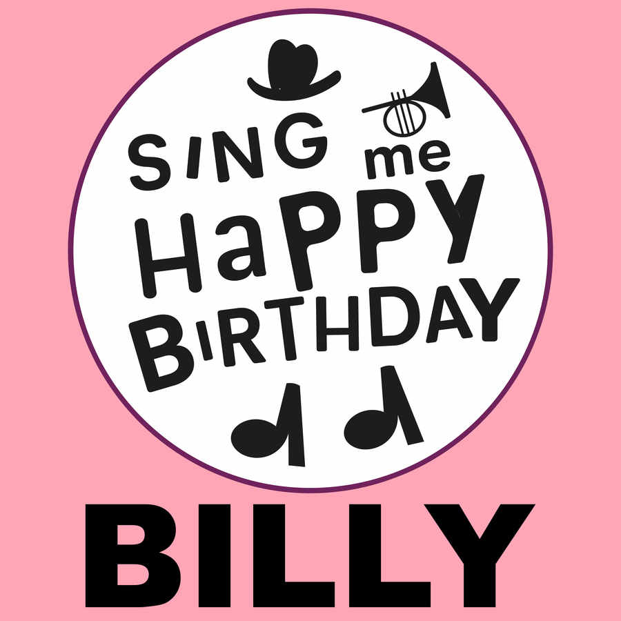 Sing Me Happy Birthday Billy - Album Cover