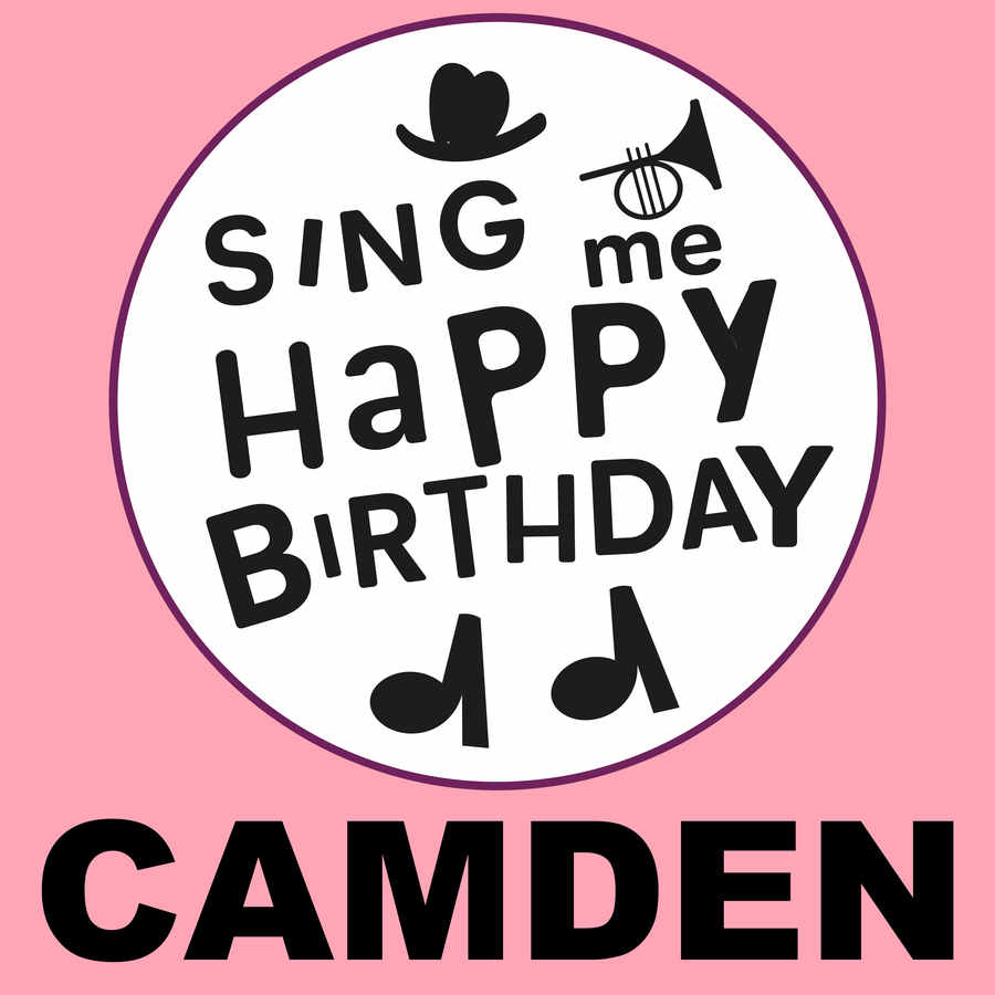 Sing Me Happy Birthday Camden - Album Cover