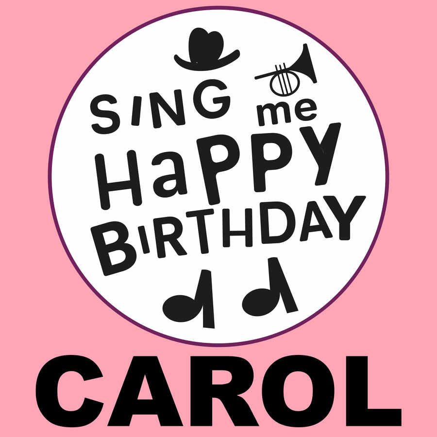 Sing Me Happy Birthday Carol - Album Cover