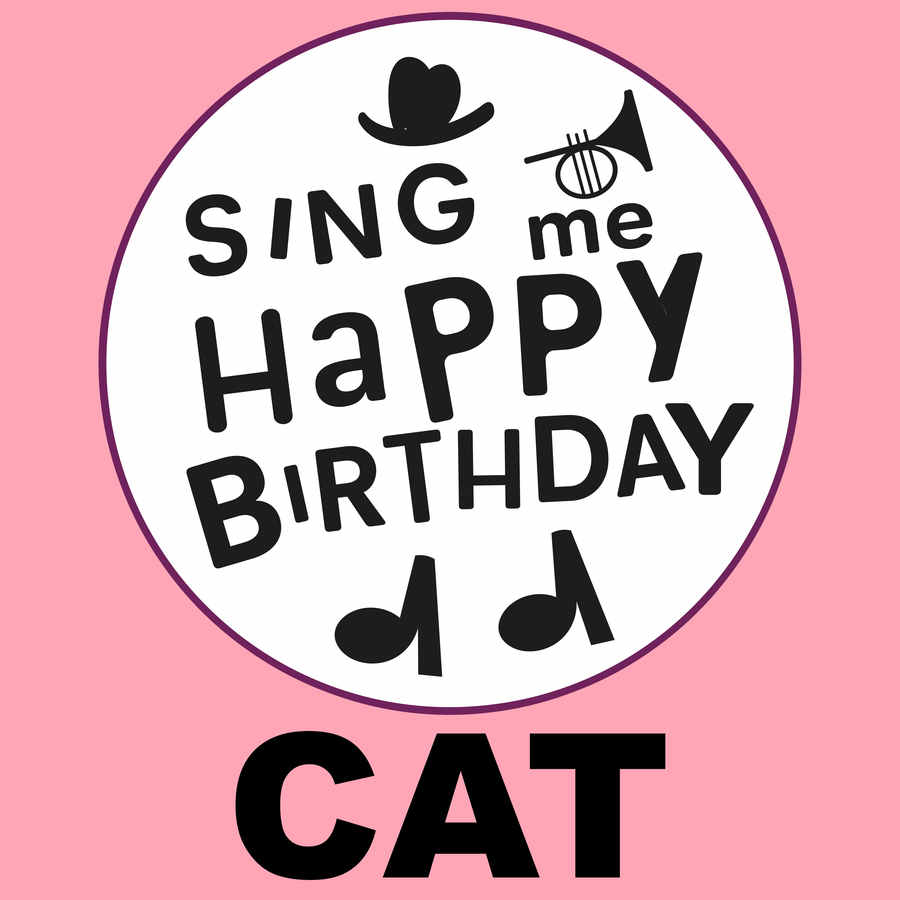 Sing Me Happy Birthday Cat - Album Cover