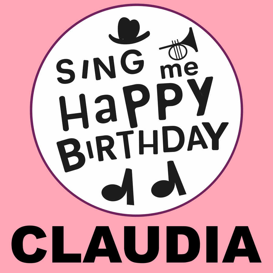 Sing Me Happy Birthday Claudia - Album Cover