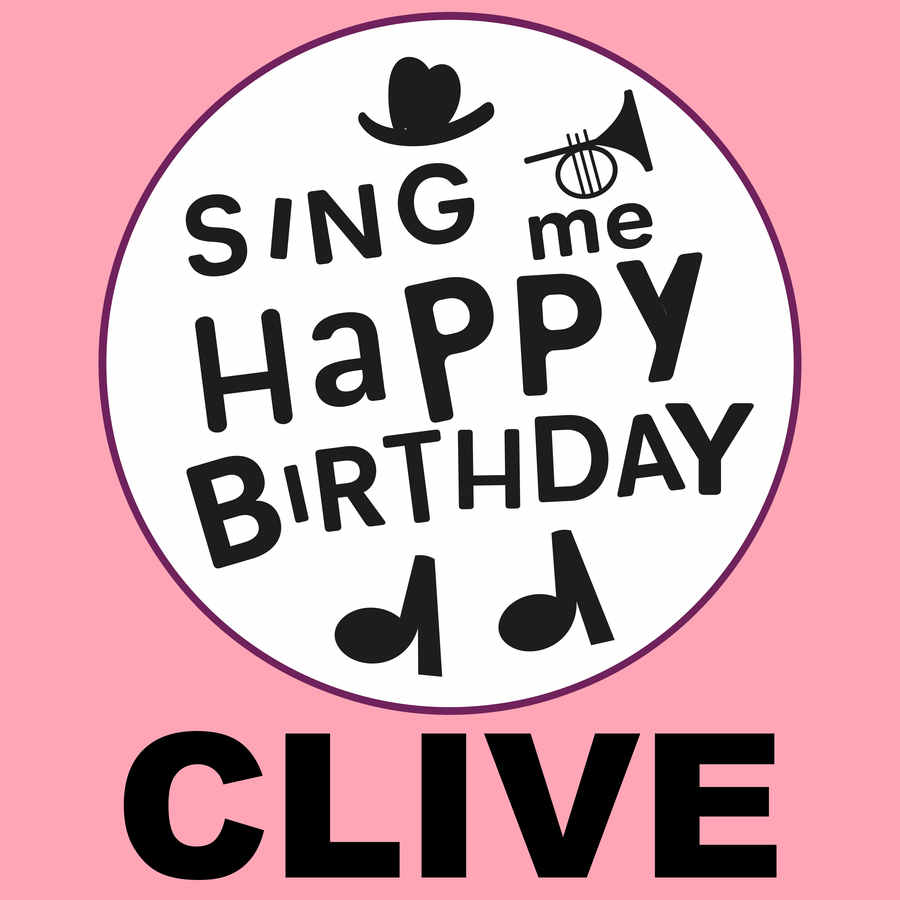 Sing Me Happy Birthday Clive - Album Cover