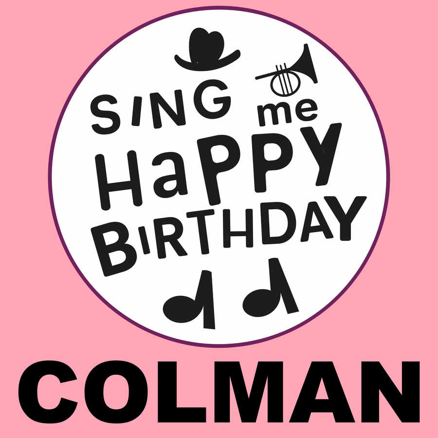 Sing Me Happy Birthday Colman - Album Cover