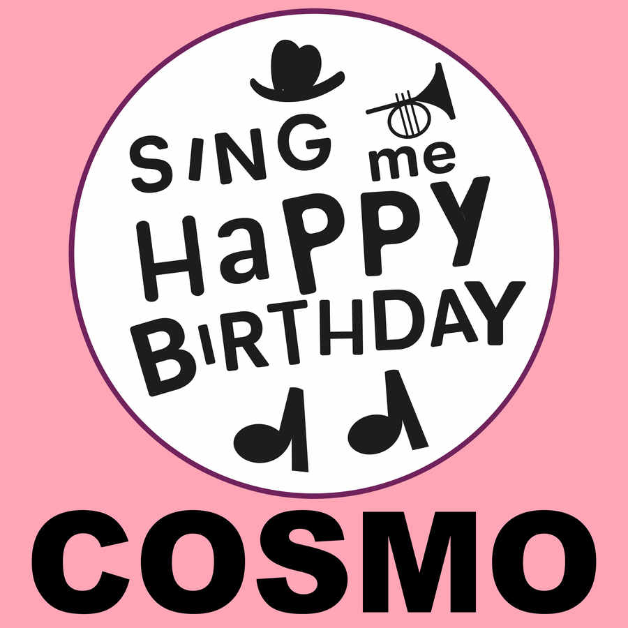 Sing Me Happy Birthday Cosmo - Album Cover