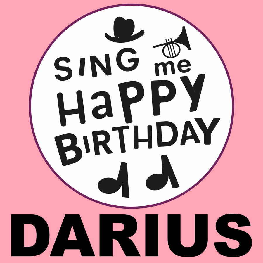 Sing Me Happy Birthday Darius - Album Cover