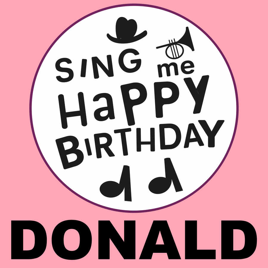 Sing Me Happy Birthday Donald - Album Cover