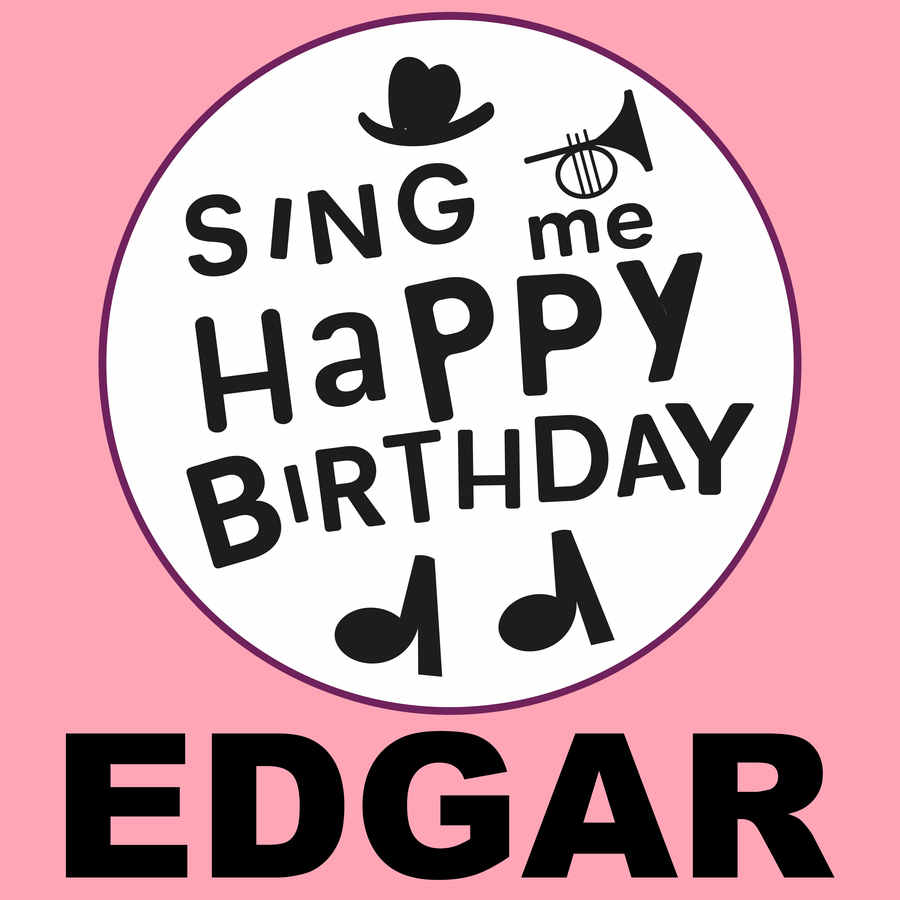 Sing Me Happy Birthday Edgar - Album Cover