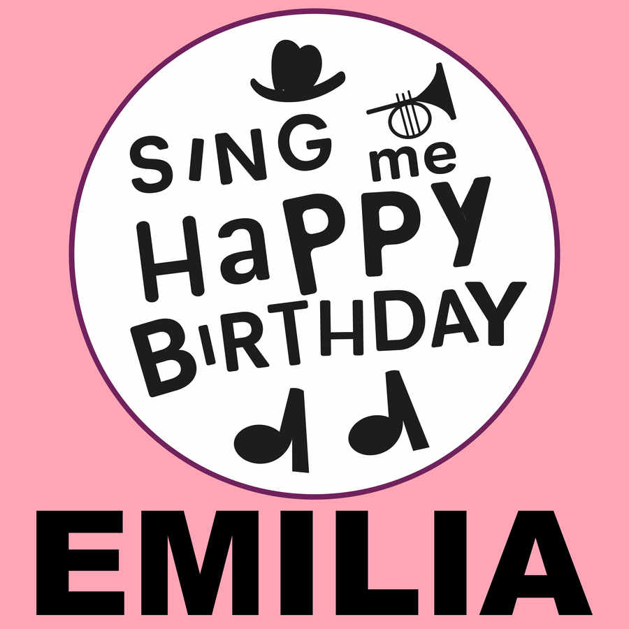 Sing Me Happy Birthday Emilia - Album Cover