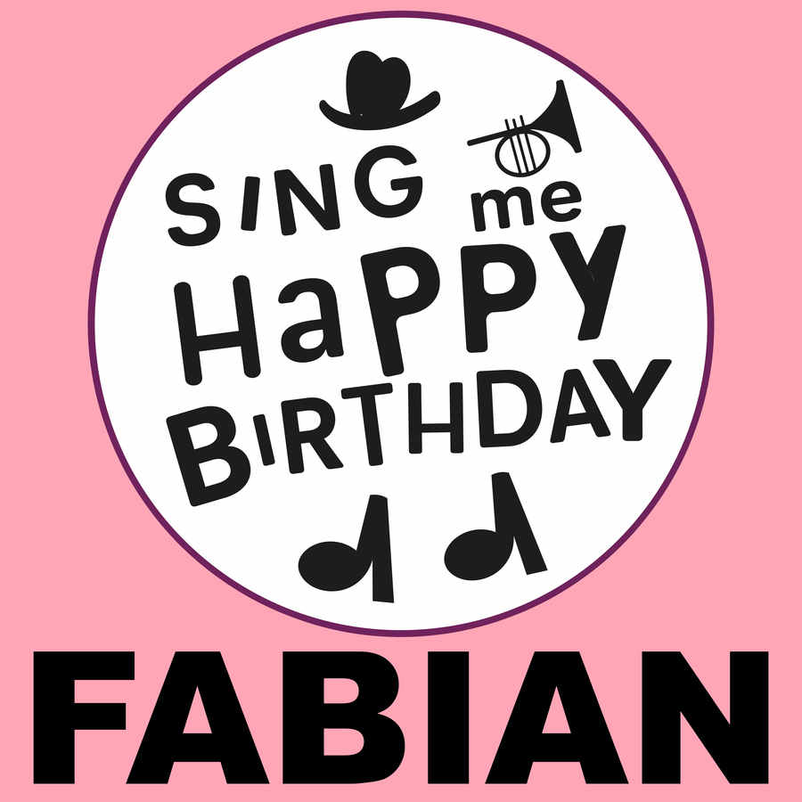 Sing Me Happy Birthday Fabian - Album Cover