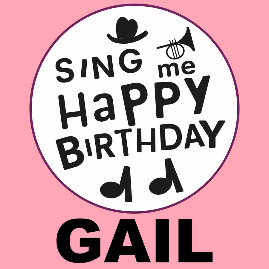 Sing Me Happy Birthday Gail - Album Cover