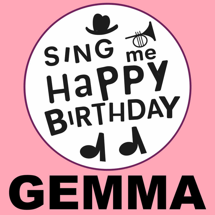 Sing Me Happy Birthday Gemma - Album Cover