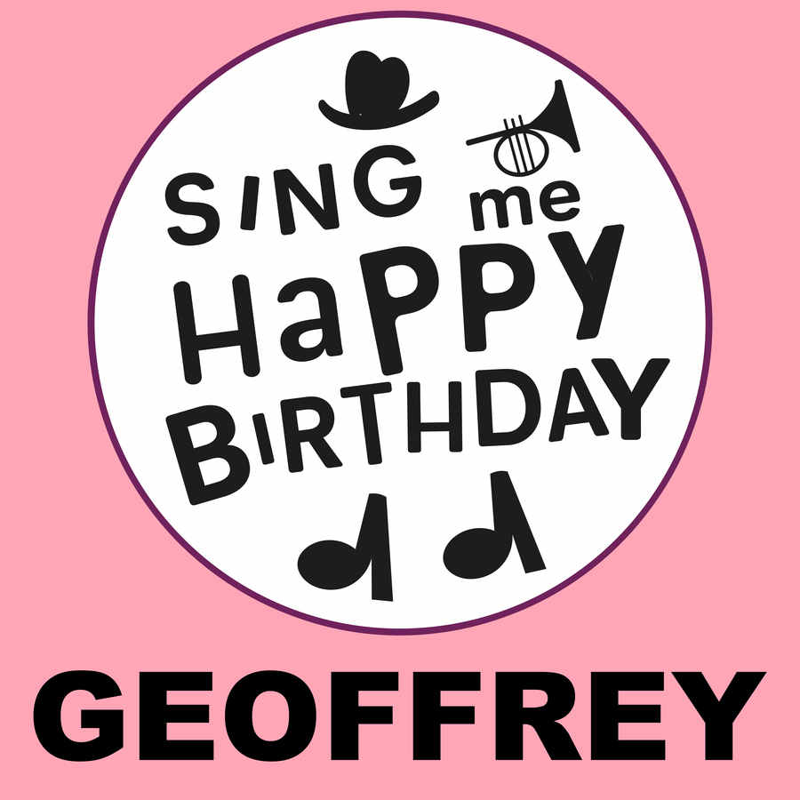 Sing Me Happy Birthday Geoffrey - Album Cover