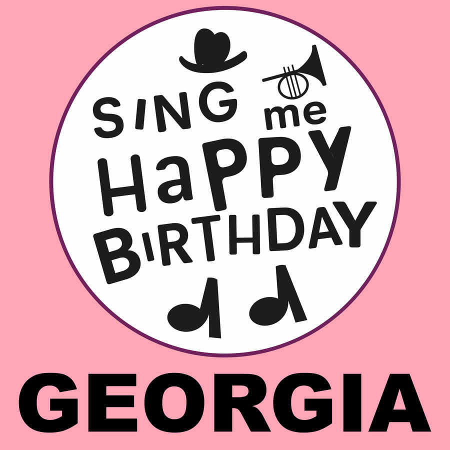 Sing Me Happy Birthday Georgia - Album Cover