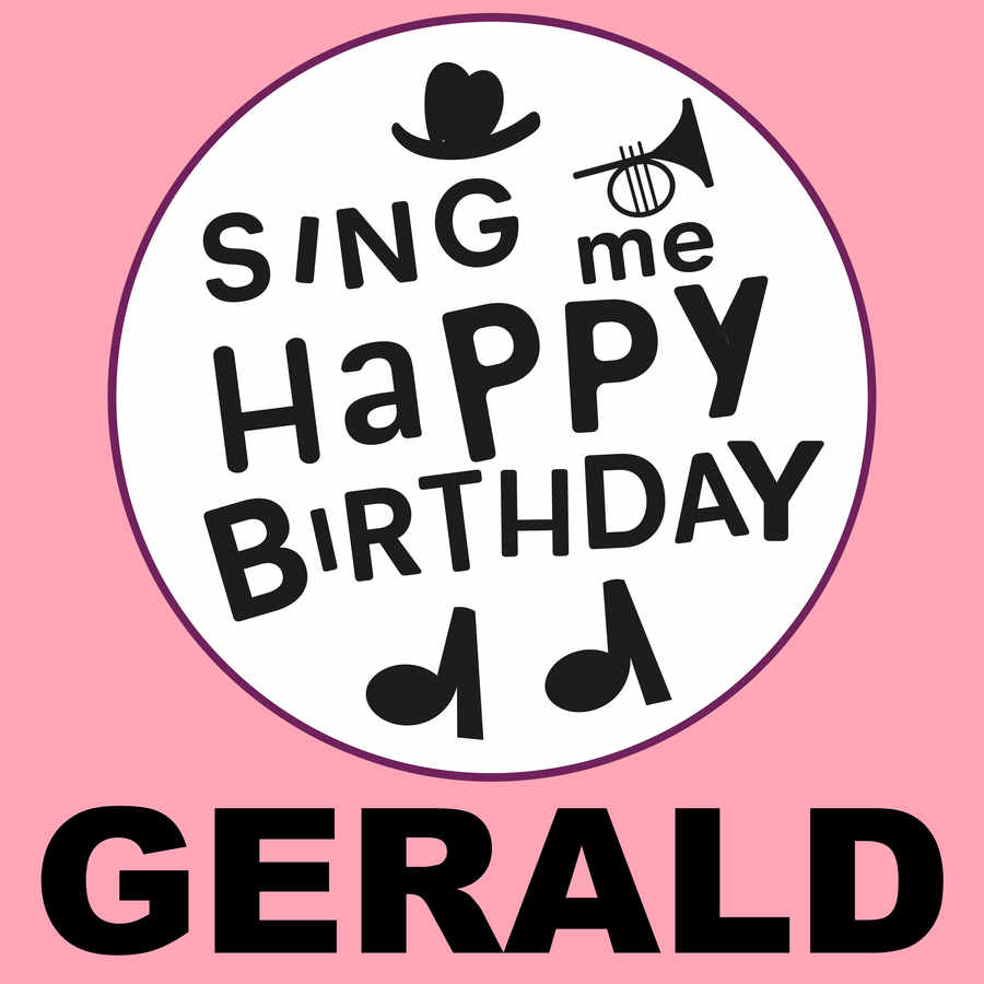Sing Me Happy Birthday Gerald - Album Cover