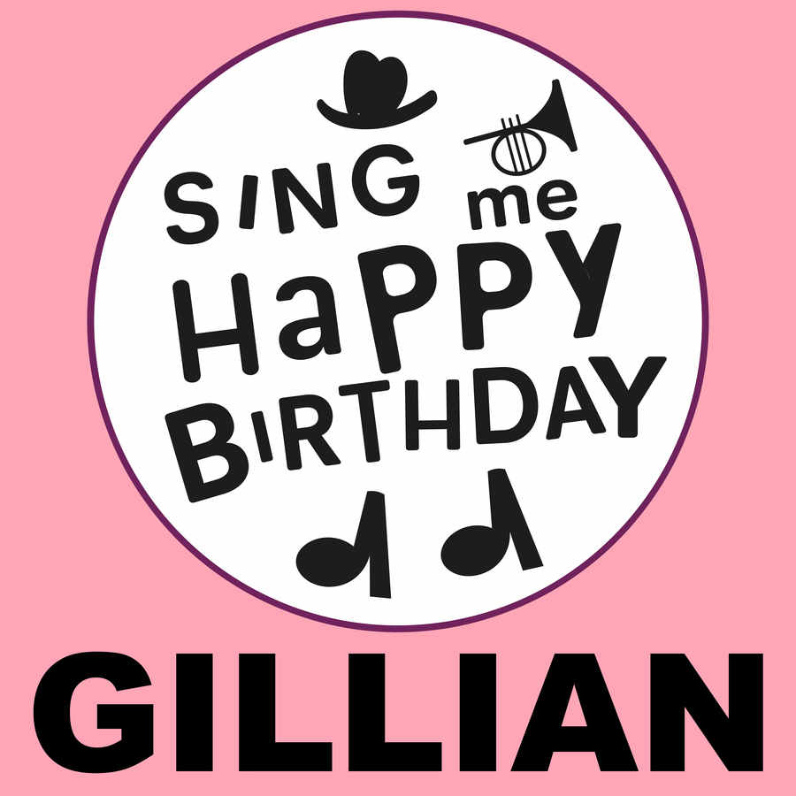 Sing Me Happy Birthday Gillian - Album Cover