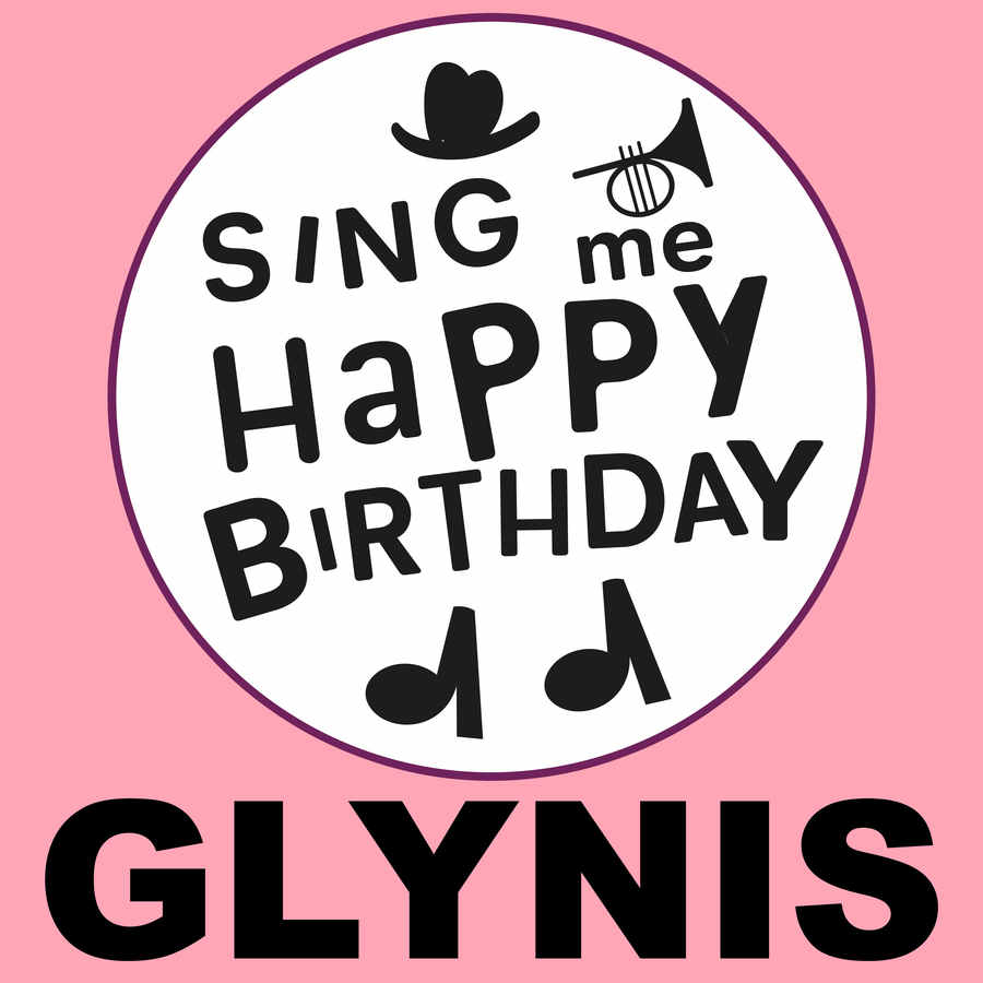 Sing Me Happy Birthday Glynis - Album Cover
