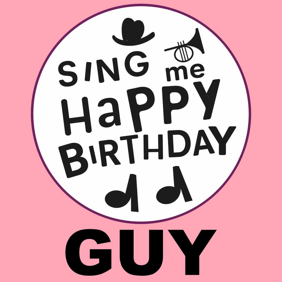 Sing Me Happy Birthday Guy - Album Cover