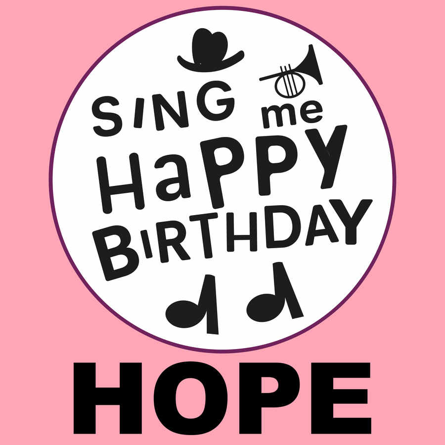 Sing Me Happy Birthday Hope - Album Cover
