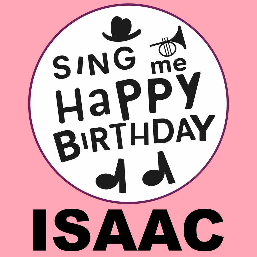 Sing Me Happy Birthday Isaac - Album Cover