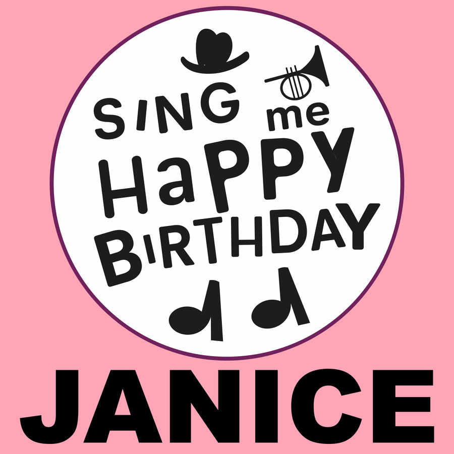 Sing Me Happy Birthday Janice - Album Cover