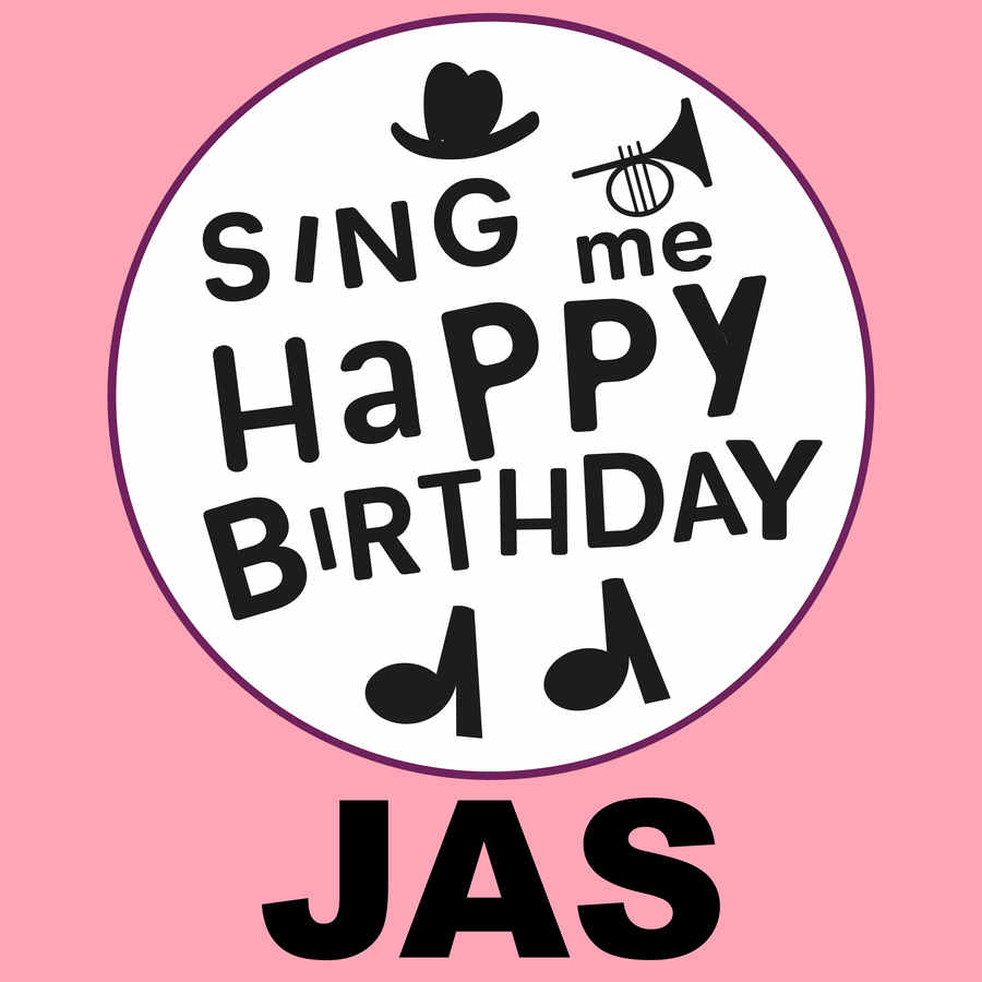 Sing Me Happy Birthday Jas - Album Cover