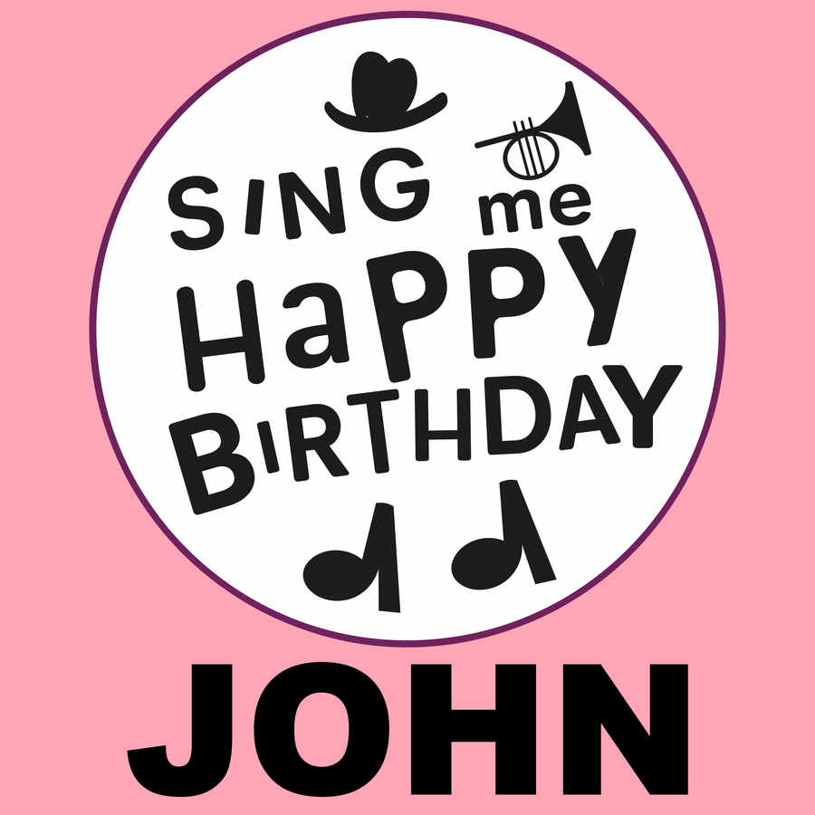 Sing Me Happy Birthday John - Album Cover