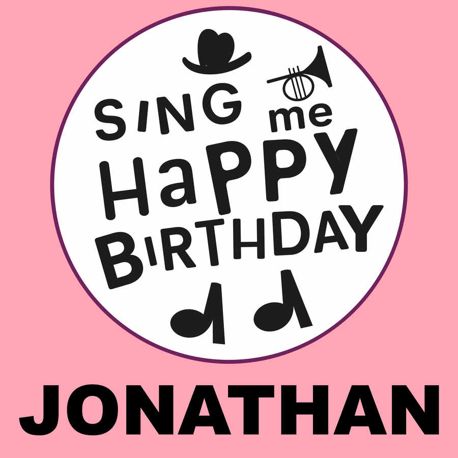 Sing Me Happy Birthday Jonathan - Album Cover