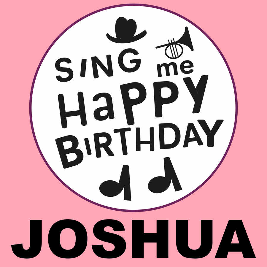 Sing Me Happy Birthday Joshua - Album Cover